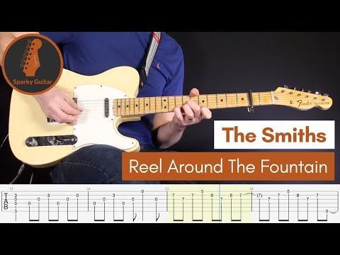 Reel Around The Fountain - The Smiths