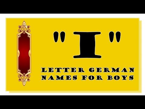 MODERN AND TRADITIONAL I LETTER GERMAN NAMES FOR BABY BOYS-TOP 500 OF GERMANY