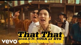 Download lagu Psy feat. Suga Of Bts - That That (Lyrics) mp3