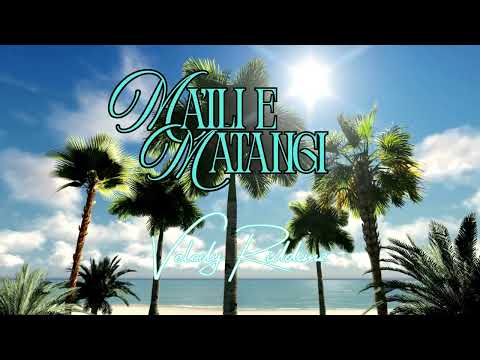 Velody Riddimz - Ma'ili e Matangi (Official Visualizer)