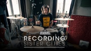 Hop Along - Pt. 2, Recording Sister Cities | Shaking Through