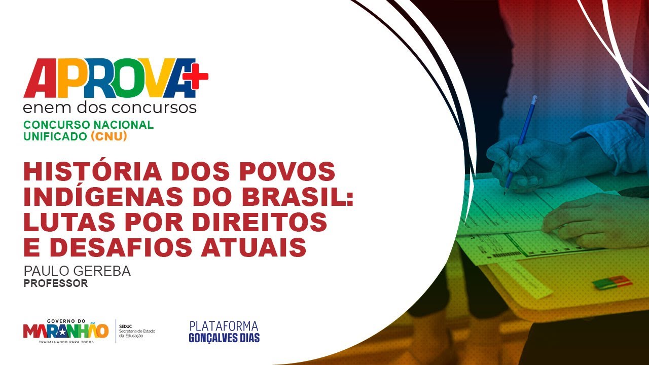 APROVA+ | História dos Povos Indígenas do Brasil - lutas por direitos e desafios atuais 18/04/2023