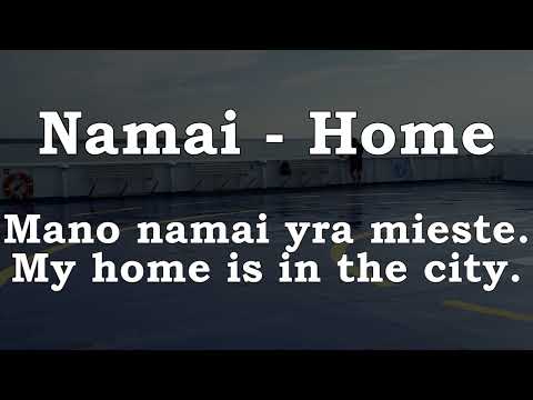 Namai - Home. Lithuanian lesson 15.