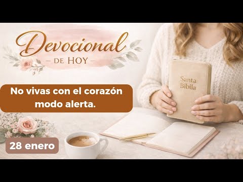 Today's Devotional, January 28 | Nubia Hernández
