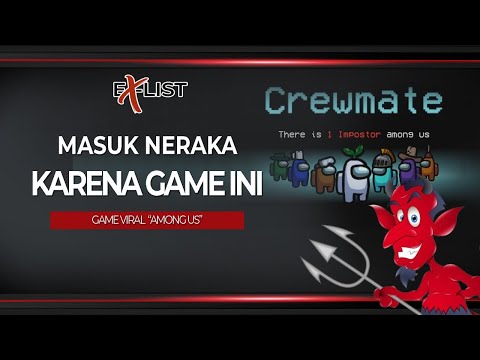 Mengupas Game Among Us, Game Perusak Pertemanan | EX-List | Eddutainment Official