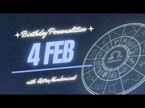 4 February Zodiac Horoscope: Birthday Personality & Traits Revealed