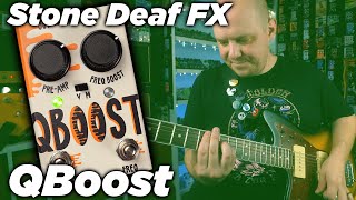Video thumbnail for Stone Deaf FX - QBoost by Eric Merrow