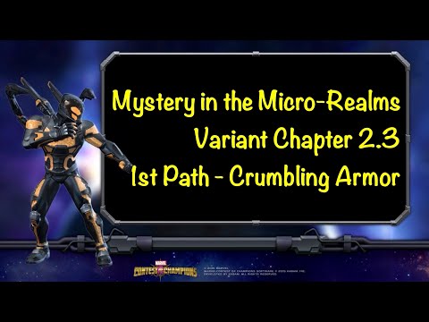 Mystery in the Micro-Realms (Variant) Ch. 2.3 - 1st Path | Marvel Contest of Champions