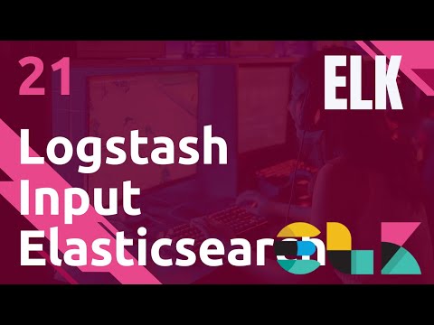 ELK 21 LOGSTASH INPUT PLUGIN ELASTICSEARCH