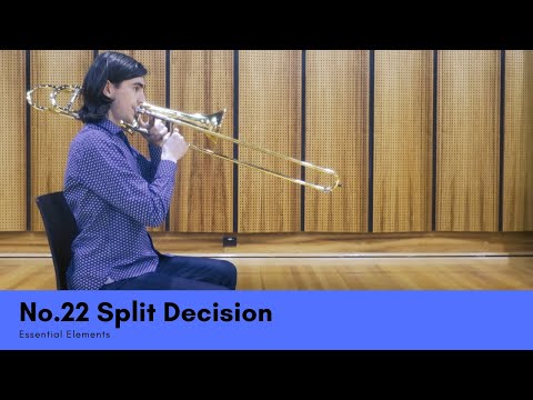 Essential Elements | 22 Split Decision A (Trombone)