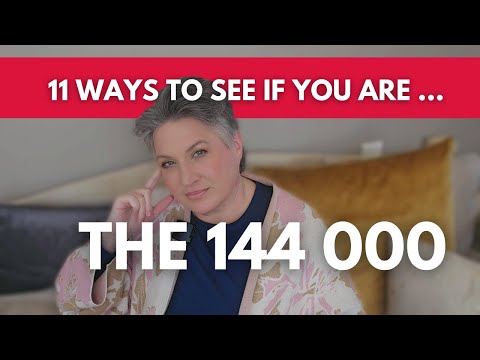 The Chosen Ones - The 144 000 - Are You One (11 Point Quiz)