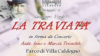 preview picture of video 'OMAGGIO A GIUSEPPE VERDI - Villa Caldogno - 27 Luglio 2014'
