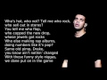 Drake Worst Behavior Lyrics