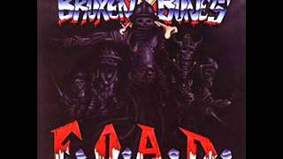 Broken Bones-F.O.A.D.