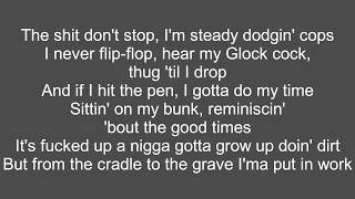 2Pac ft. Thug Life - Cradle To The Grave (Lyrics) (Dirty Version)
