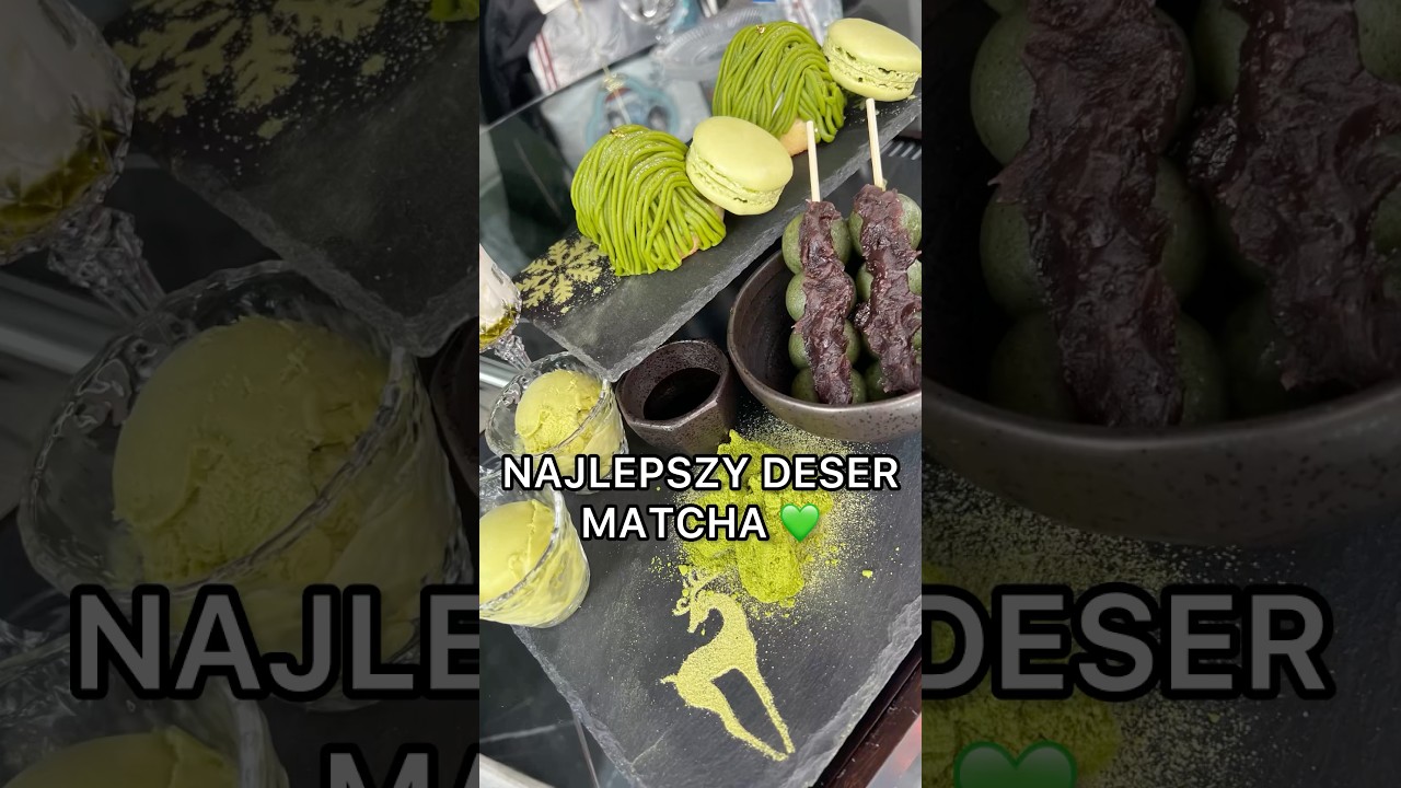 NAJLEPSZY DESER MATCHA W JAPONII 🇯🇵