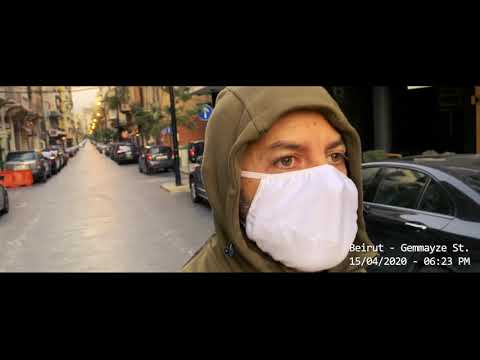 "Beirut Lockdown" : Gemmayze Street