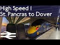 High Speed 1 Full Journey St Pancras International To Dover Priory