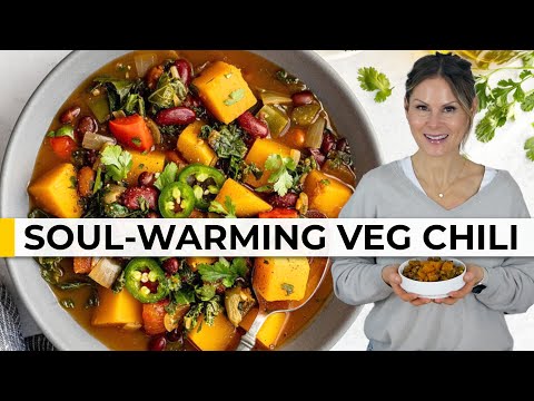 The MOST DELICIOUS VEGETARIAN CHILI | Hearty, Nourishing & Comforting