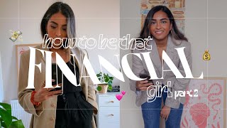 HOW TO BE THAT FINANCIAL GIRL | being financially free in your 20s, money habits that actually stick