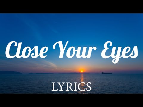 Close Your Eyes - Felix Jaehn ft Vize, Miss Li (Lyrics)