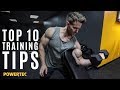 My Top Ten Training Tips - IMPROVE YOUR TECHNIQUES