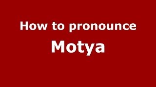 How to pronounce Motya