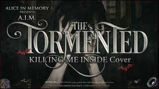 Download lagu KEMBALINYA ERA EMO! The Tormented - Killing Me Inside [Alice in Memory Reimagined] mp3