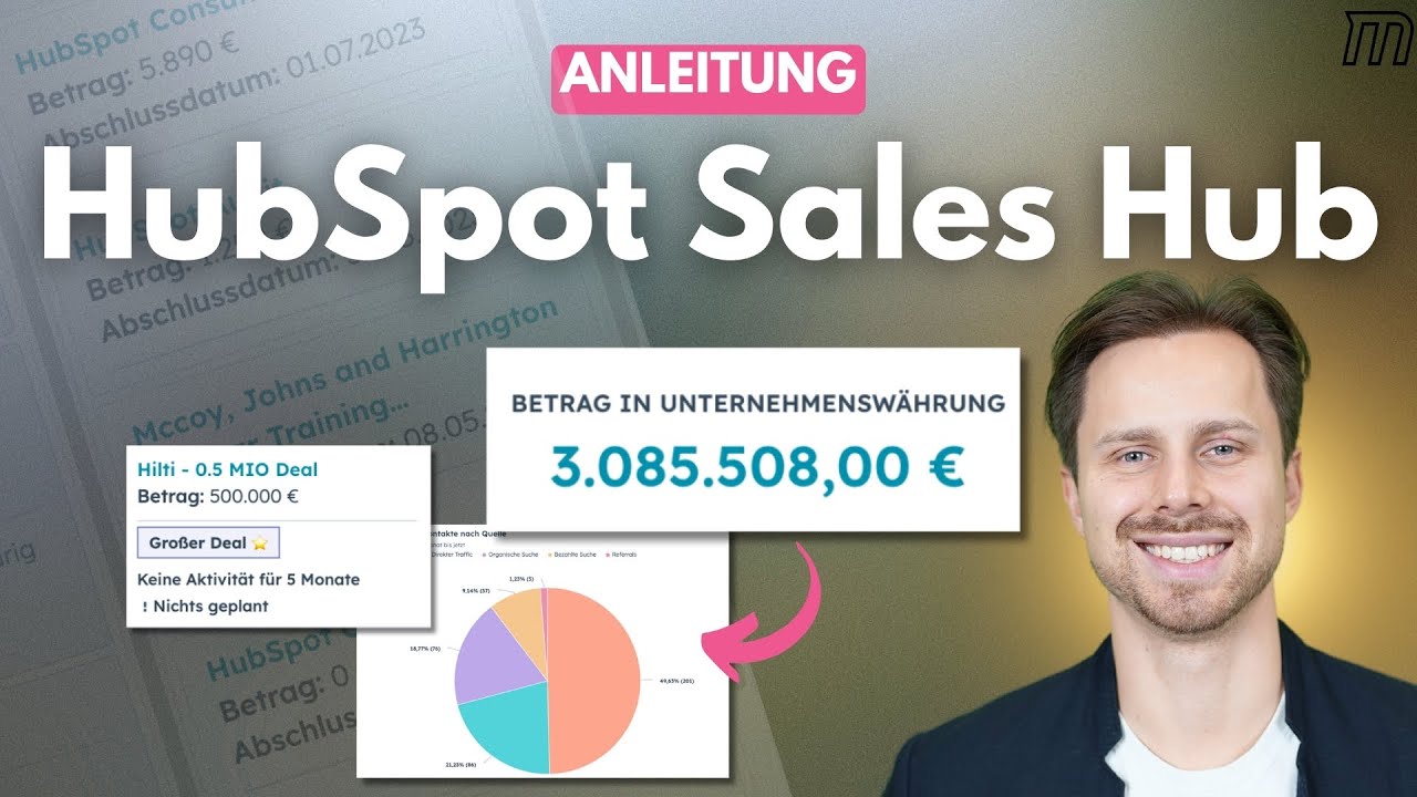 HubSpot Sales Hub: Pipeline, Deals & Automatisierung erklärt
