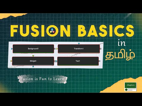 Fusion ரொம்ப ஈஸி  | Basics of Fusion  [ Davinci Resolve ] - Beginner Friendly Tutorial in தமிழ்