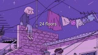 24 floors // the maine (lyrics)