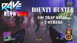 Bounty Hunter 3 pack - 50 window Boards 500 sniper kills &100 trap kills on Rave COD IW Zombies