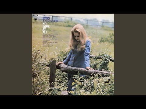 No Love At All - Lynn Anderson