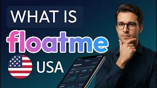 What Is FloatMe and How Does It Work in the US?