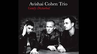 Avishai Cohen - Lo Baiom Velo Balyla