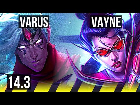 VARUS & Pyke vs VAYNE & Rakan (ADC) | 5/0/1 | NA Grandmaster | 14.3