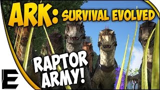 ARK Survival Evolved Gameplay ➤ RAPTOR ARMY! - NEW MINI SERIES #2