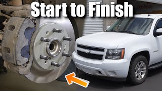 How To Replace Front Brakes & Wheel Hub on 07-14 Chevy Tahoe - COMPLETE GUIDE