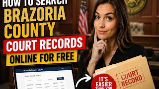 How to search Brazoria County court records online for free