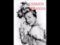 Carmen Miranda - Chica Chica Boom Chic
