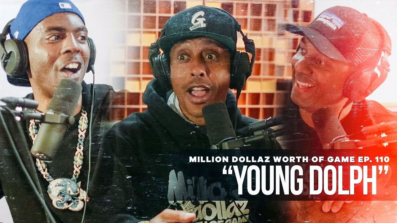 Young Dolph: Million Dollaz Worth of Game Episode 110
