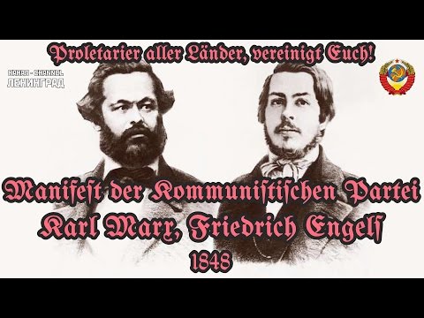 Karl Marx, Friedrich Engels. Manifest der Kommunistischen Partei. 1848. Hörbuch. Deutsch.