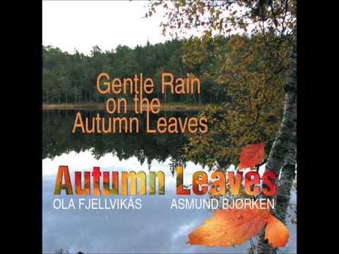 Autumn Leaves - Bye, Bye, Blackbird