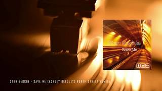 Stan Serkin - Save Me (Ashley Beedle's North Street Remix)