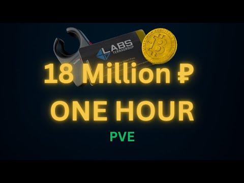 [TARKOV PVE] LABS IS INSANE RIGHT NOW — 18 Million ₽ in ONE HOUR