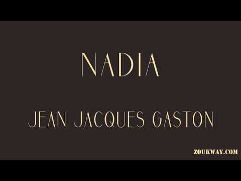Jean Jacques GASTON Nadia