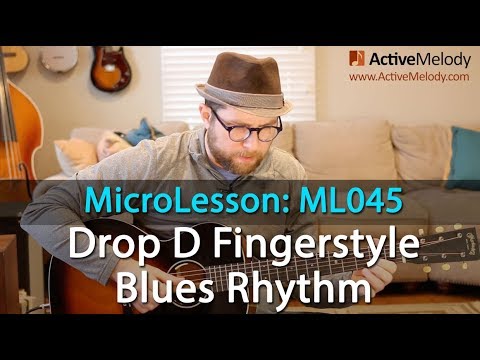 Fingerstyle Blues Rhythm Guitar Lesson In Drop D Tuning - Guitar Tutorial - ML045