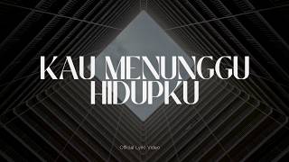 Download lagu Kau Menunggu Hidupku  - GMS Live mp3