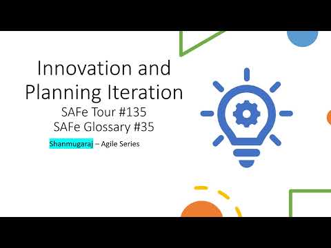 Innovation and Planning Iteration | SAFe 6.0
