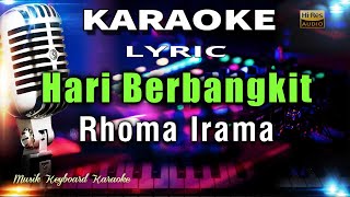 Download lagu Hari Berbangkit - Rhoma Irama Karaoke Tanpa Vokal mp3